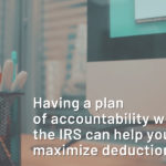 Using an IRS Accountable Plan to Maximize Deductions for Your Suffolk County Business